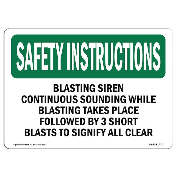 OSHA, Blasting Siren Continuous Sounding While, 24in X 18in Rigid Plastic, 18" W, 24" L, Landscape
